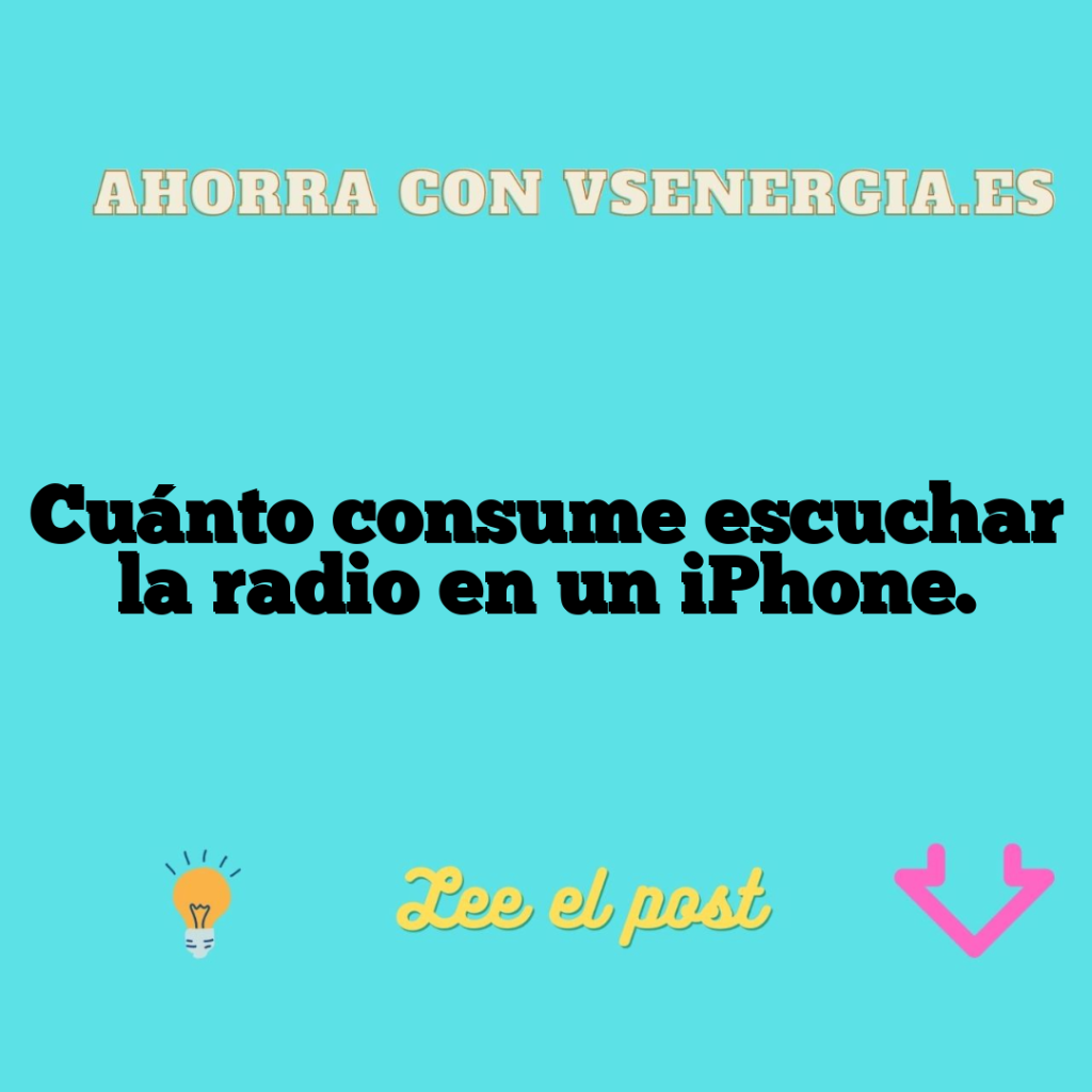 Cuánto consume escuchar la radio en un iPhone.