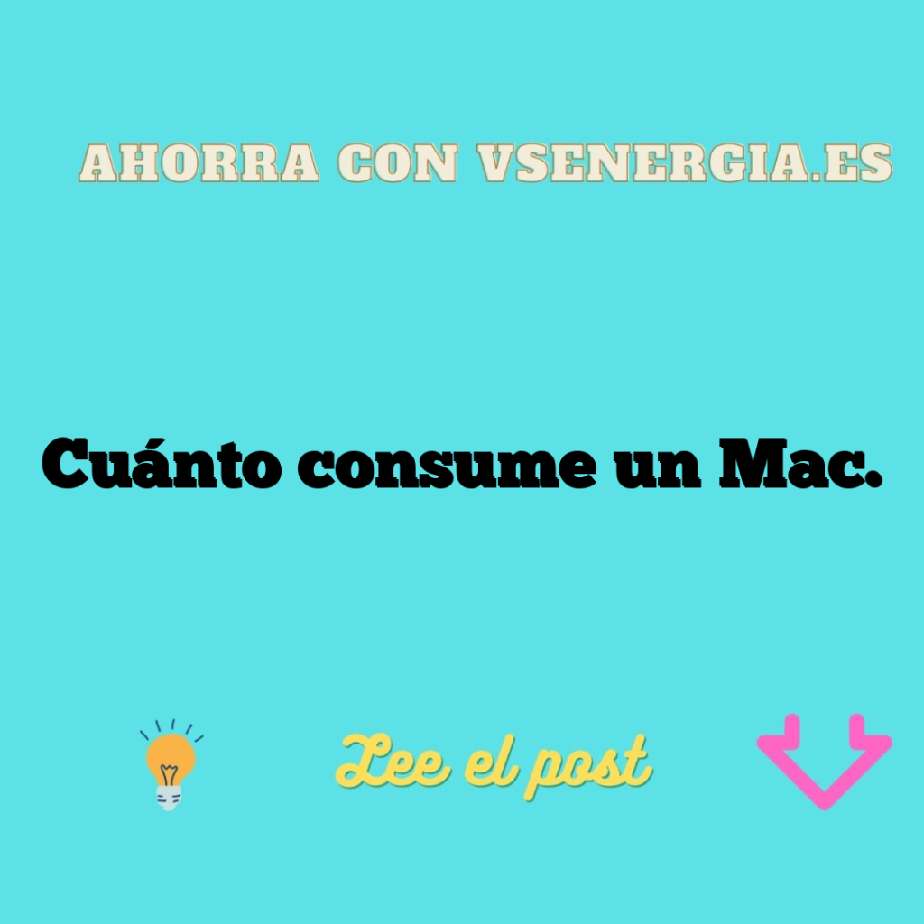 Cuánto consume un Mac.