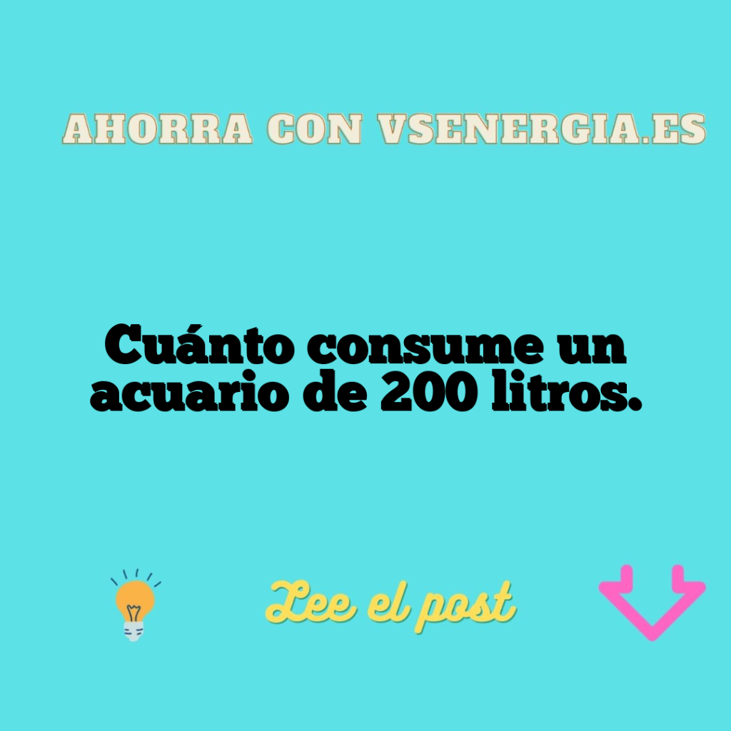 Cuánto consume un acuario de 200 litros.