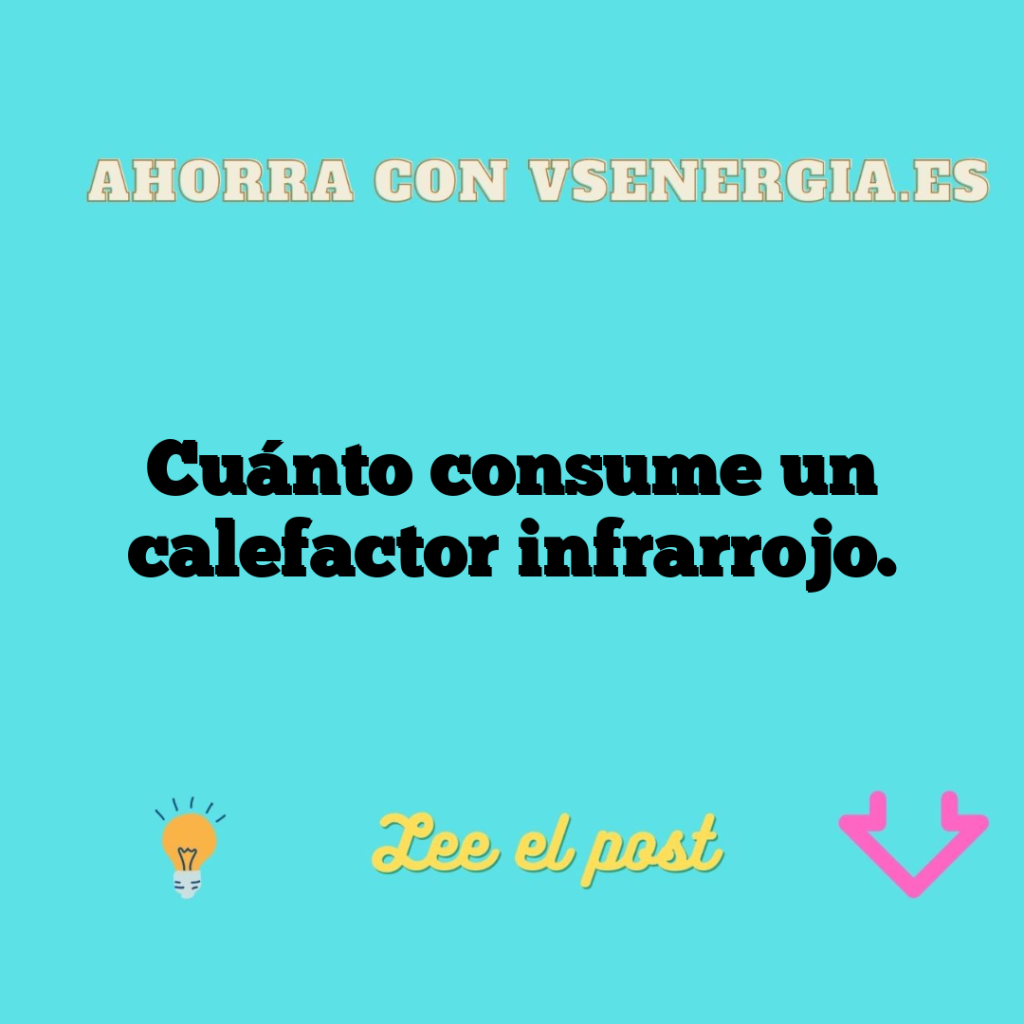 Cuánto consume un calefactor infrarrojo.
