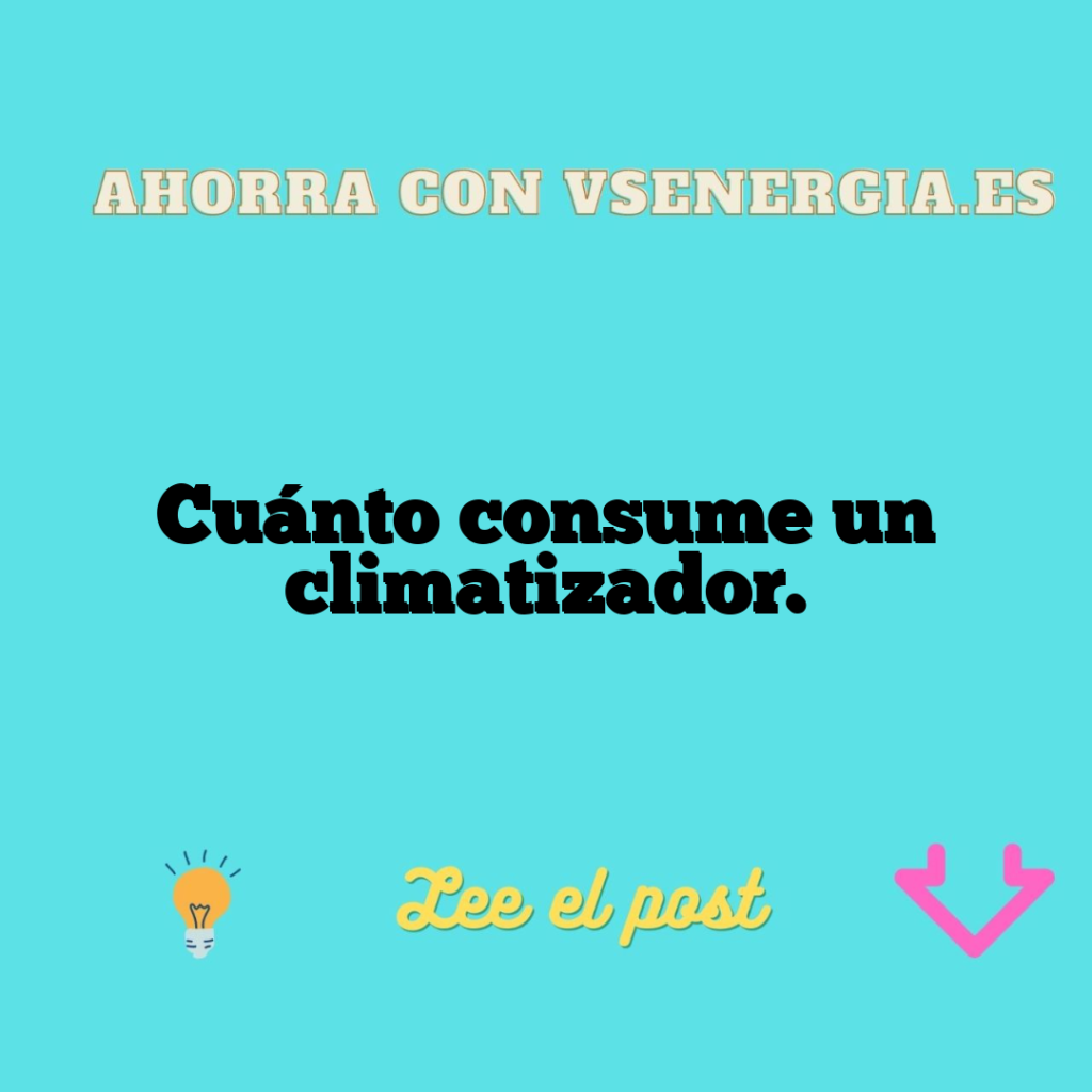 Cuánto consume un climatizador.