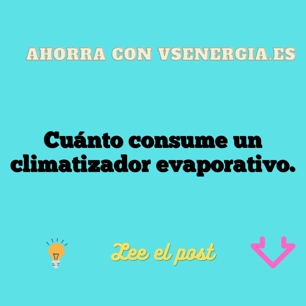 Cuánto consume un climatizador evaporativo.