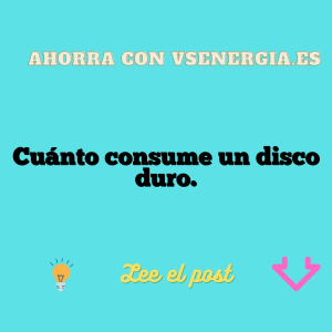 Cuánto consume un disco duro.