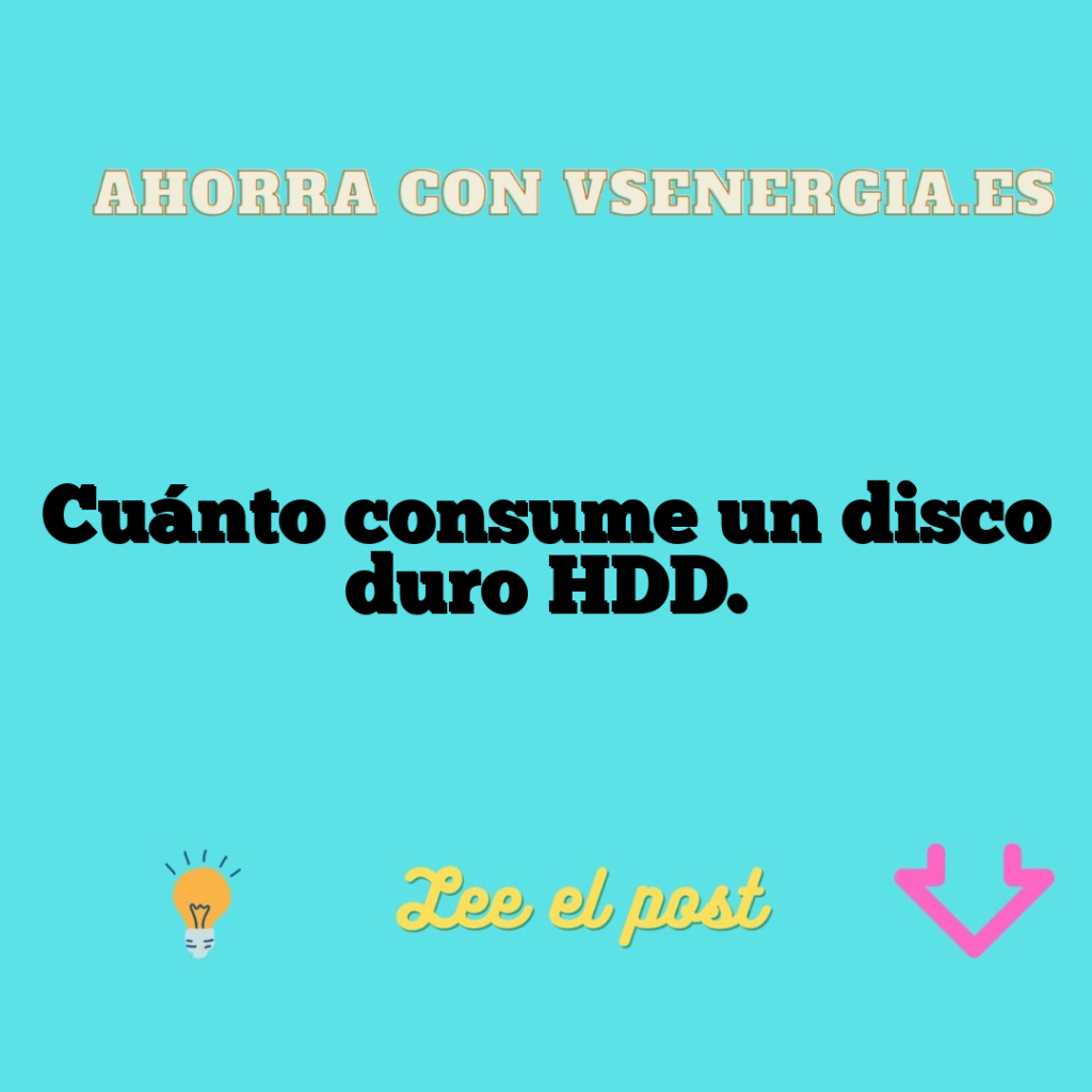 Cuánto consume un disco duro HDD.