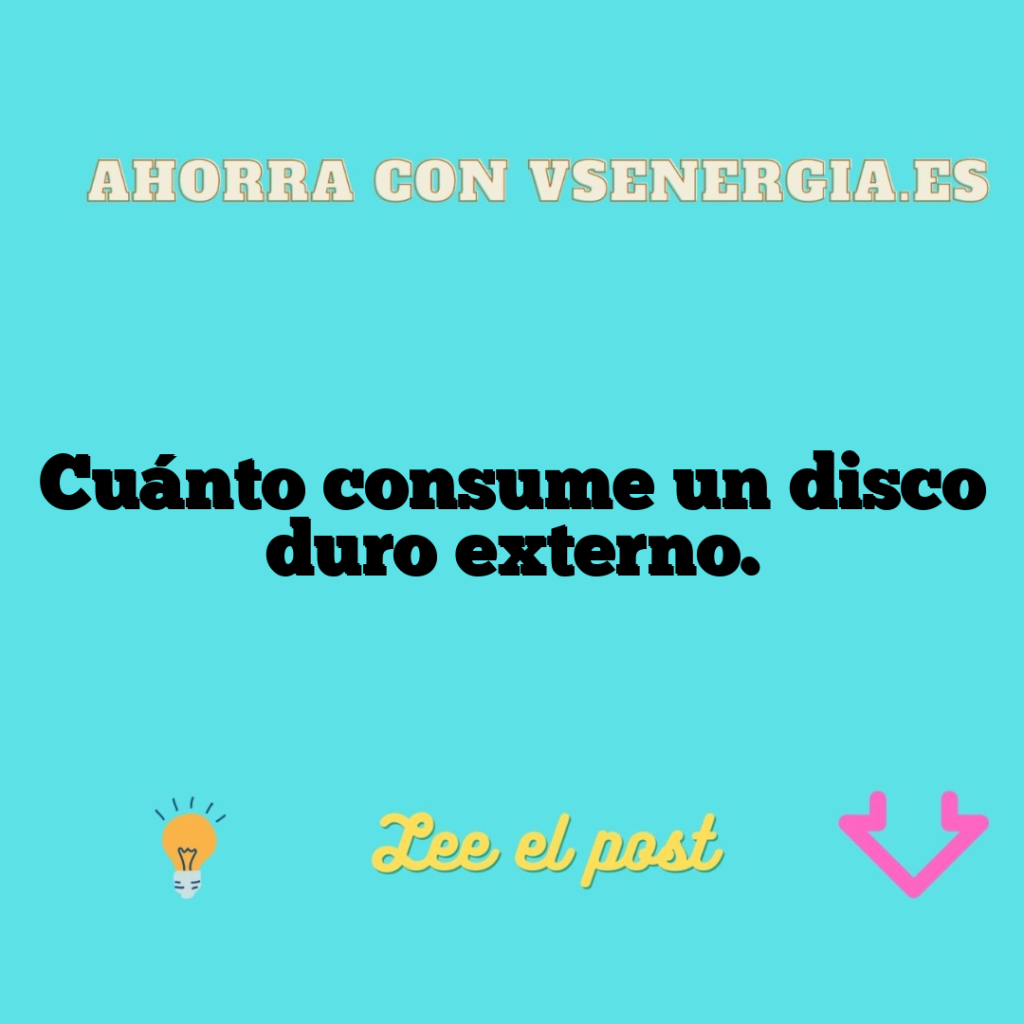 Cuánto consume un disco duro externo.