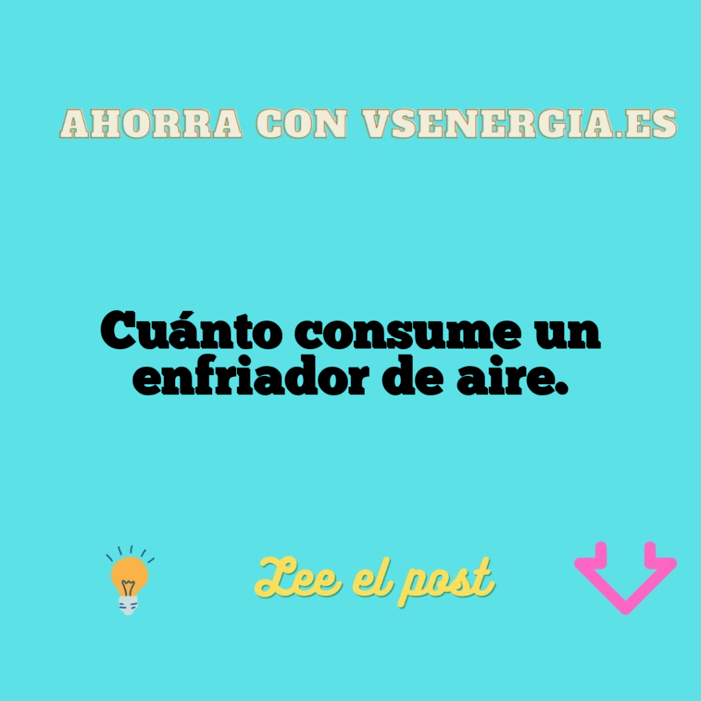 Cuánto consume un enfriador de aire.