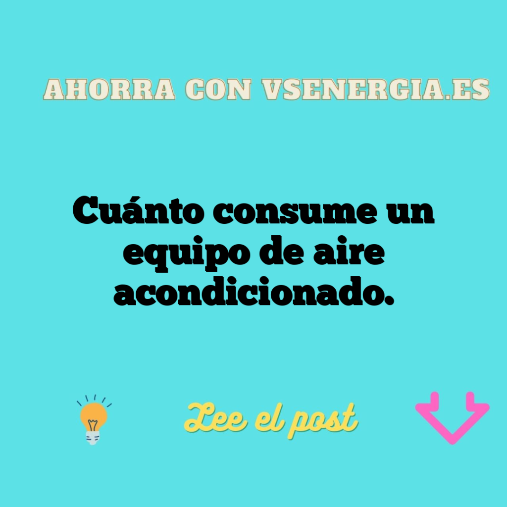 Cuánto consume un equipo de aire acondicionado.