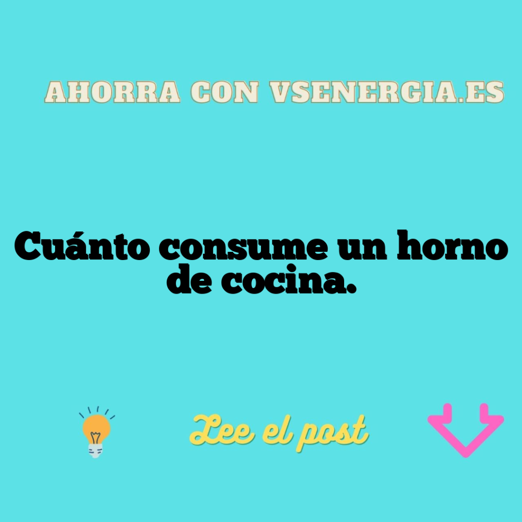 Cuánto consume un horno de cocina.