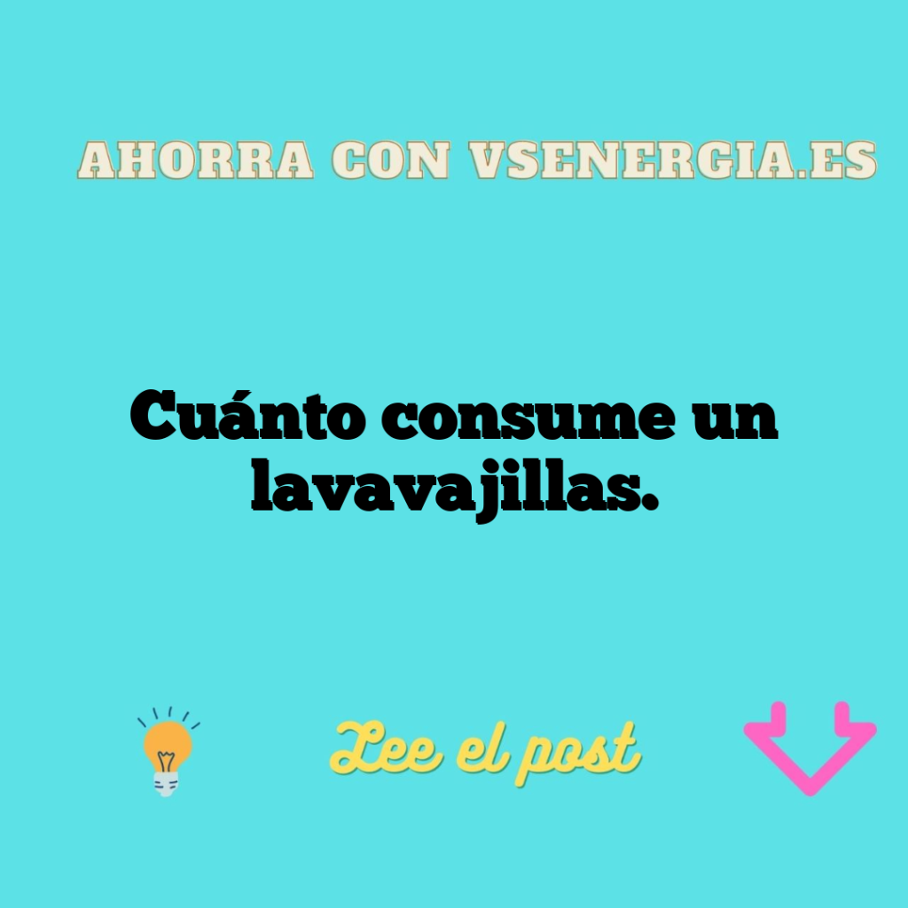 Cuánto consume un lavavajillas.