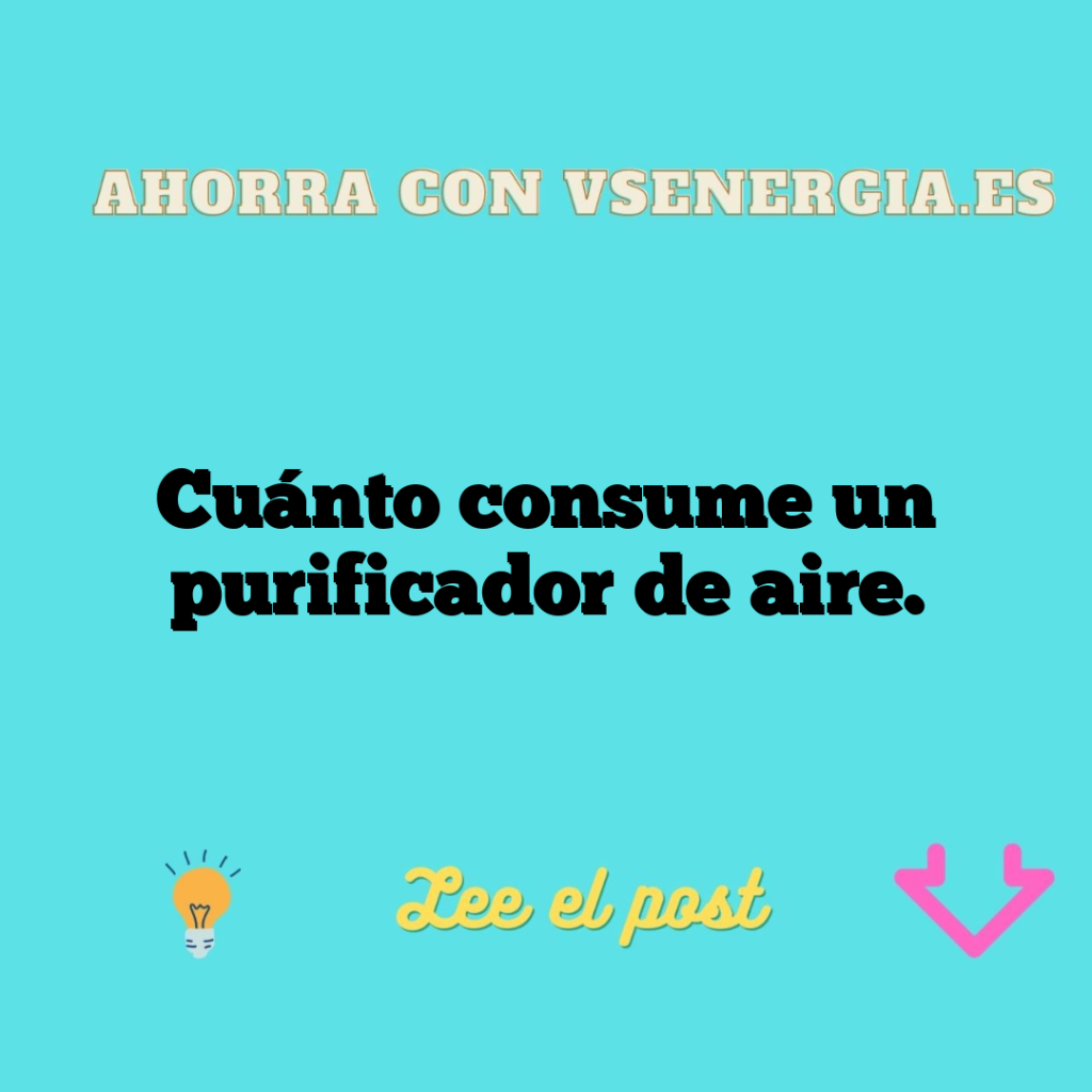 Cuánto consume un purificador de aire.