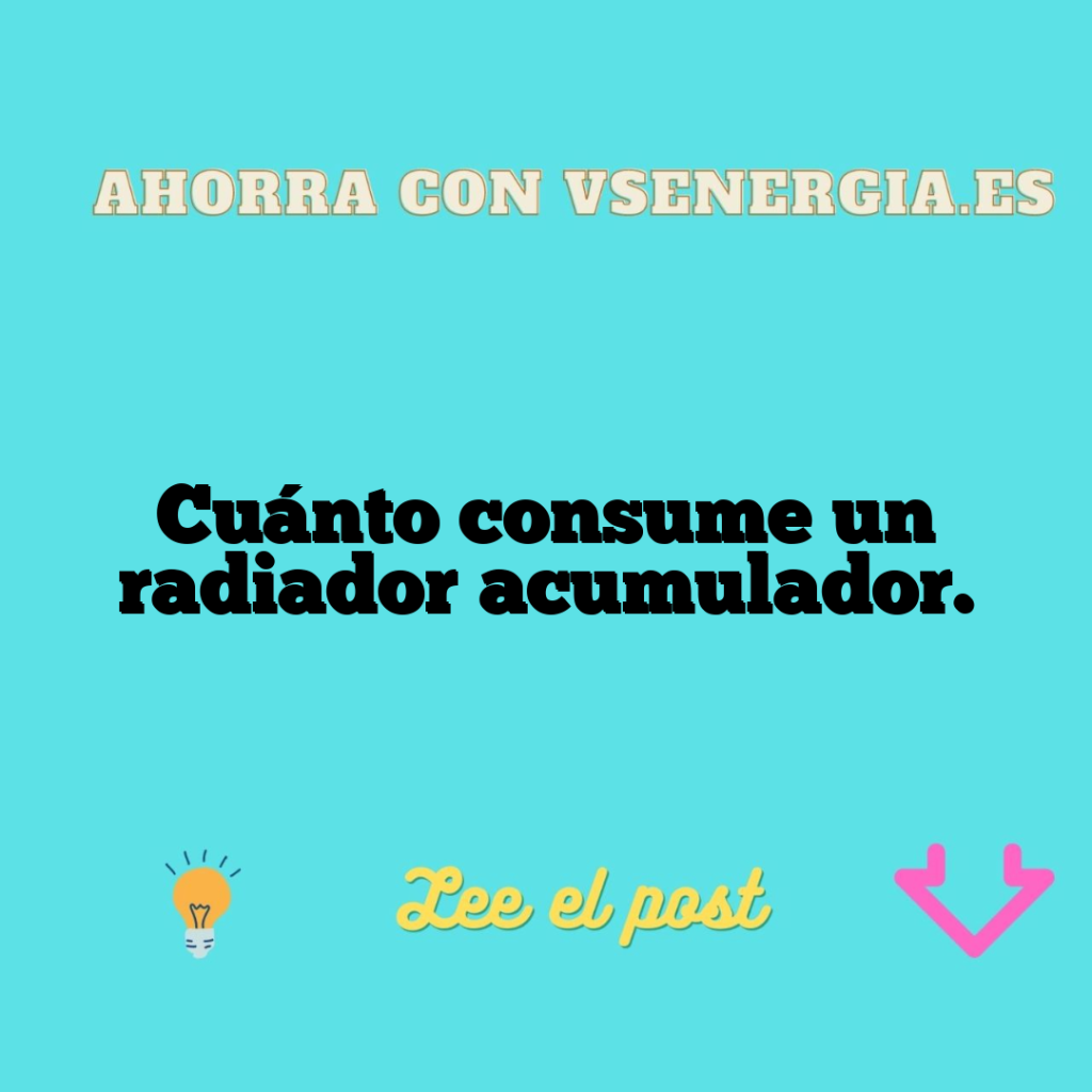 Cuánto consume un radiador acumulador.