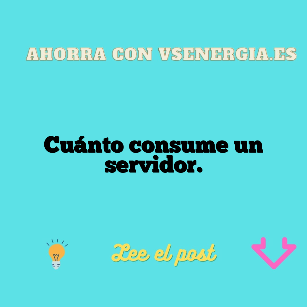 Cuánto consume un servidor.