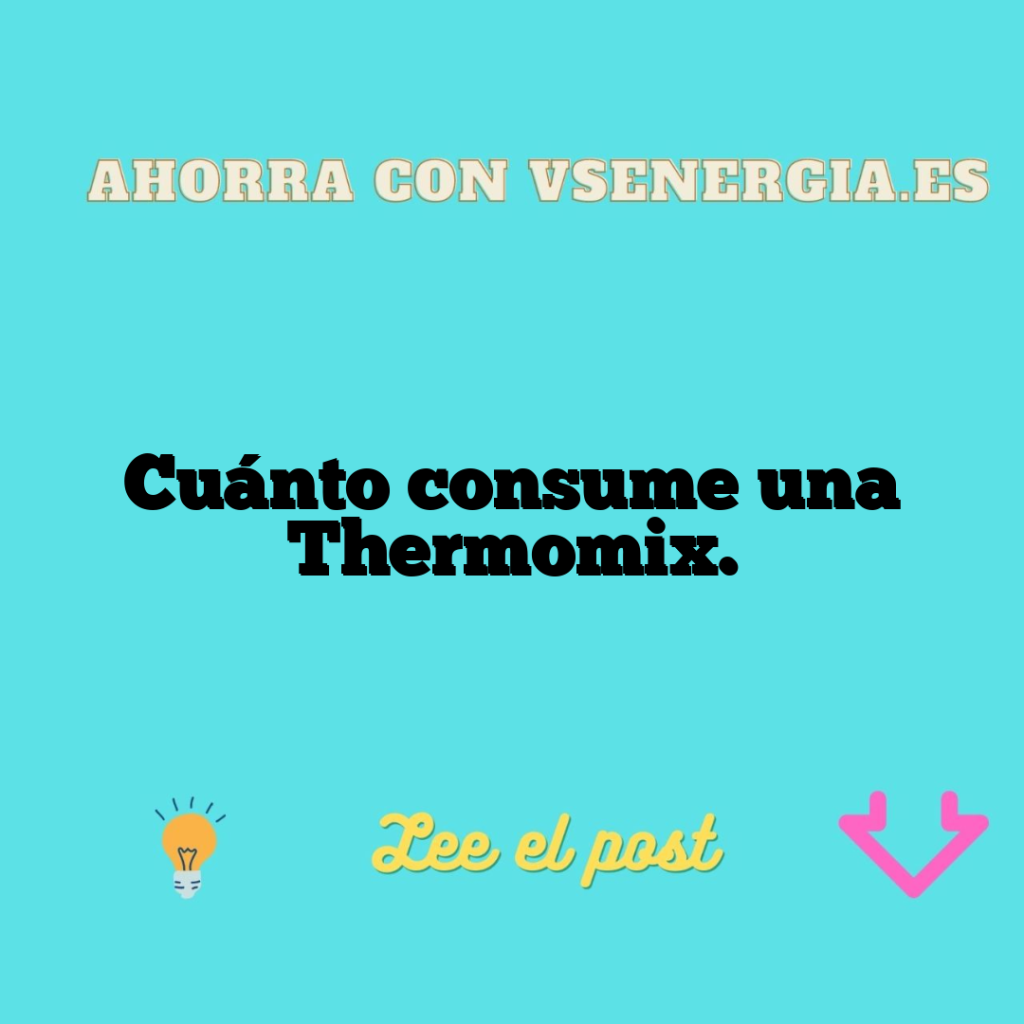 Cuánto consume una Thermomix.