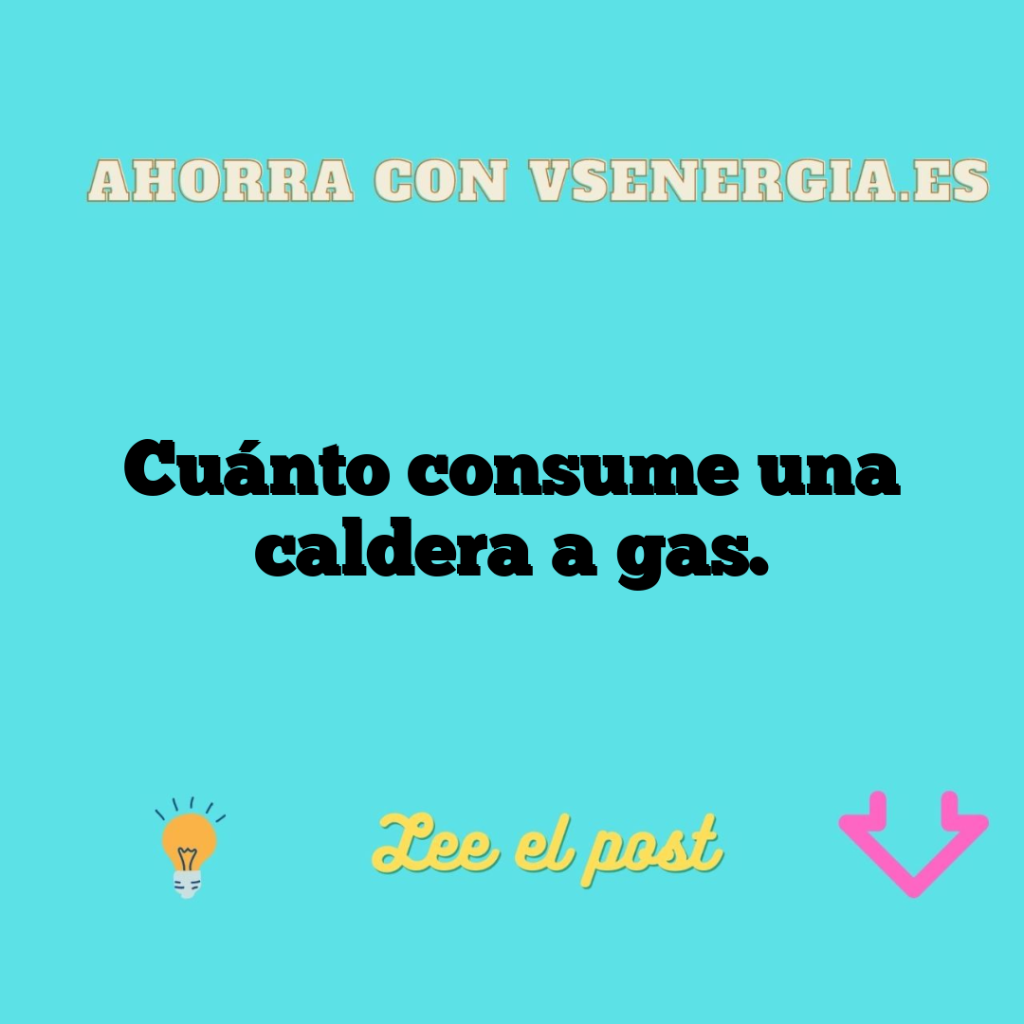 Cuánto consume una caldera a gas.