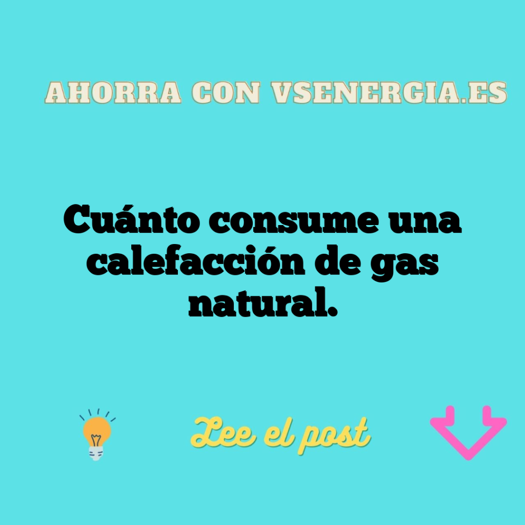 Cuánto consume una calefacción de gas natural.
