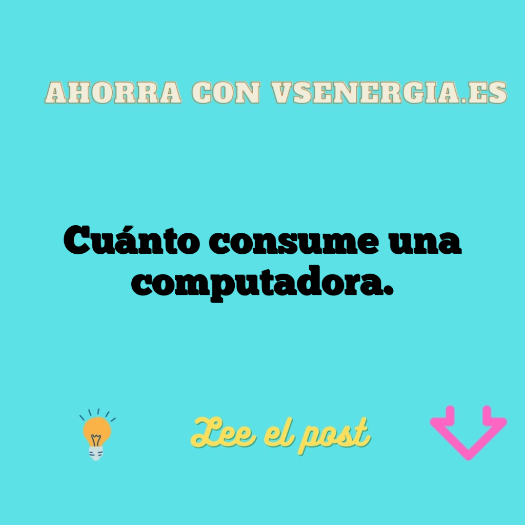 Cuánto consume una computadora.
