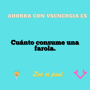 Cuánto consume una farola.