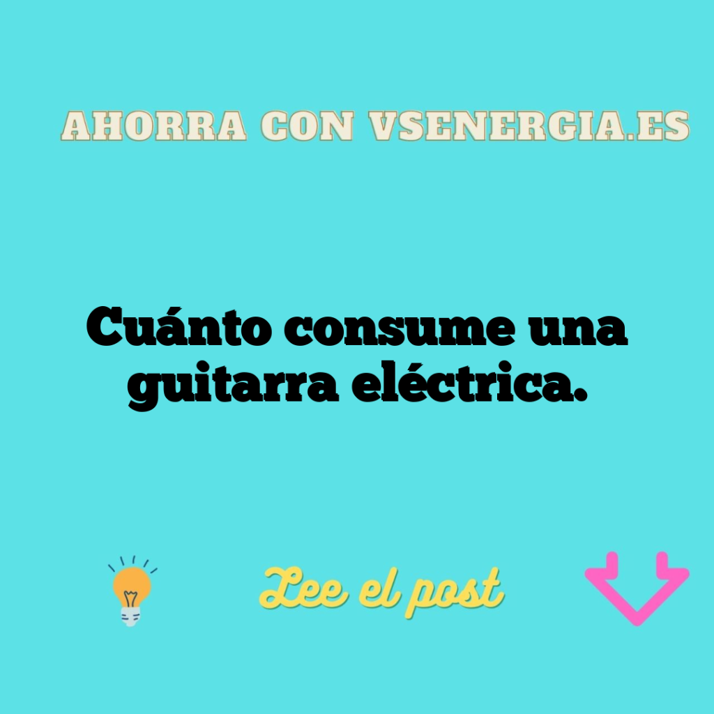 Cuánto consume una guitarra eléctrica.