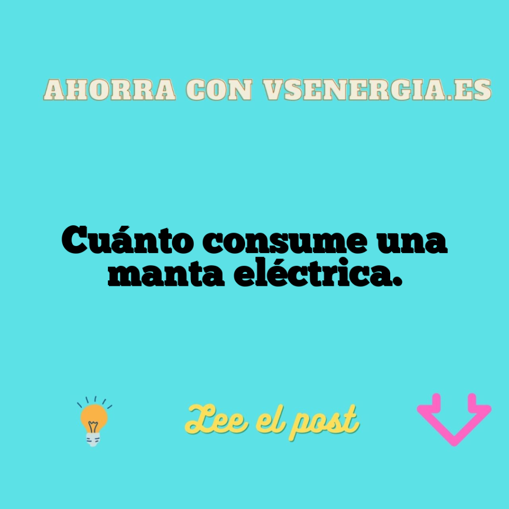 Cuánto consume una manta eléctrica.