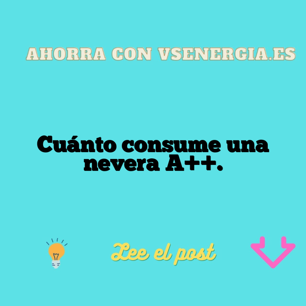 Cuánto consume una nevera A++.
