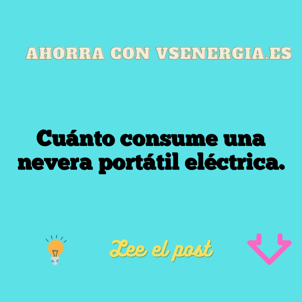 Cuánto consume una nevera portátil eléctrica.