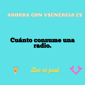 Cuánto consume una radio.