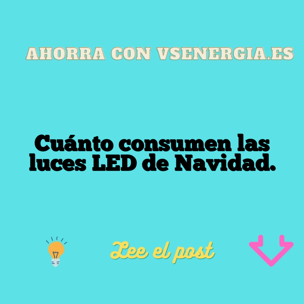 Cuánto consumen las luces LED de Navidad.