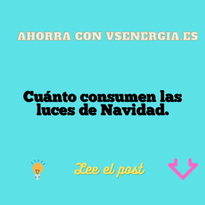 Cuánto consumen las luces de Navidad.